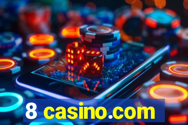 8 casino.com